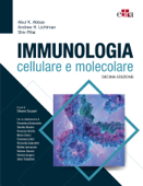 Immunologia cellulare e molecolare - Abul K. Abbas, Andrew H. Lichtman & Shiv Pillai