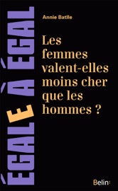 Book's Cover of Les femmes valent-elles moins cher que les hommes ?. Sur les inégalités de salaires entre les femmes et les hommes