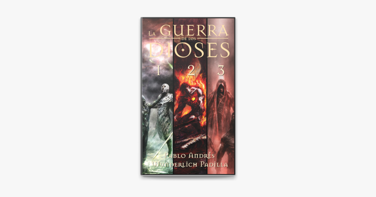 La Guerra de los Dioses Volúmenes 1, 2, y 3 on Apple Books La Guerra de los Dioses Volúmenes 1, 2, y 3 on Apple Books