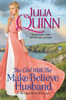 Julia Quinn - The Girl With The Make-Believe Husband artwork