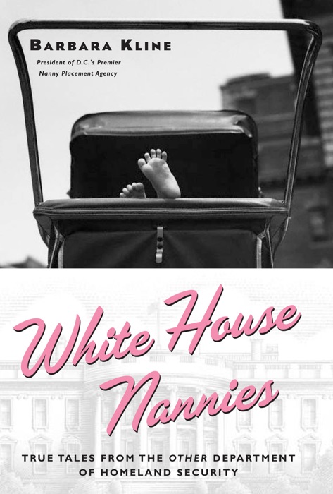 White House Nannies