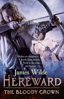 James Wilde - Hereward: The Bloody Crown artwork