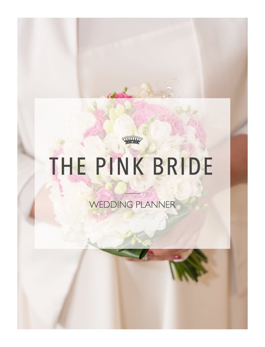 The Pink Bride Wedding Planner