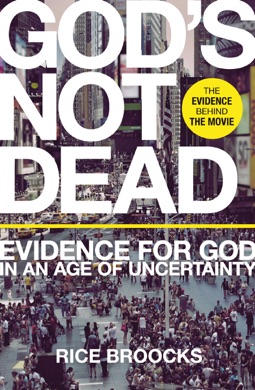 Capa do livro God's Not Dead de Rice Broocks