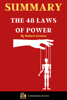 Summary of The 48 Laws of Power By Robert Greene - Condensed Books