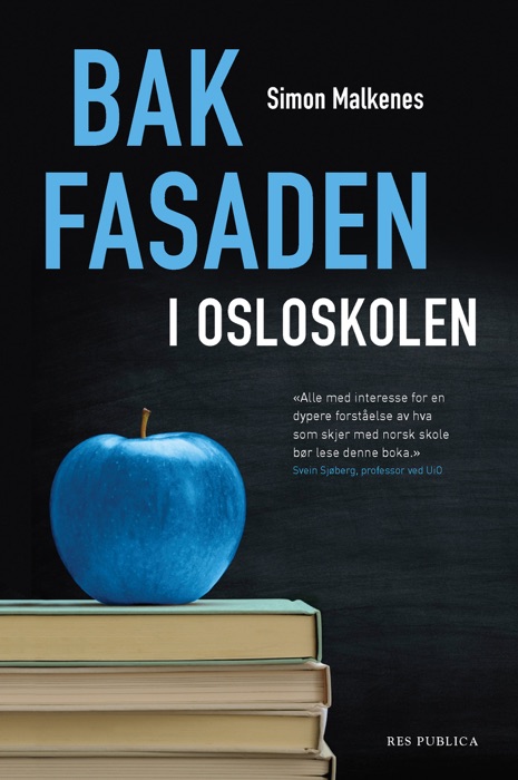 Bak fasaden i Osloskolen