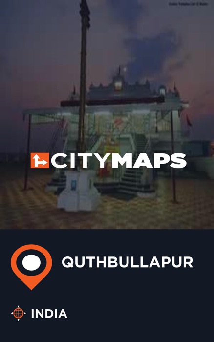 City Maps Quthbullapur India