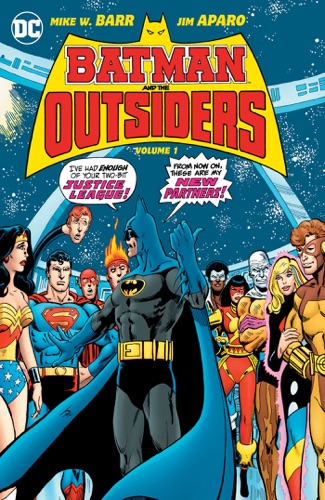 Batman & the Outsiders Vol. 1