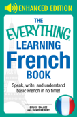 The Everything Learning French - Bruce Sallee & David Hebert