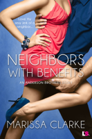 Marissa Clarke - Neighbors With Benefits artwork