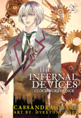 The Infernal Devices: Clockwork Prince - Cassandra Clare & HyeKyung Baek