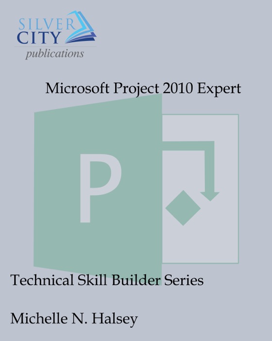 Microsoft Project 2010 Expert