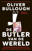 De butler van de wereld - Oliver Bullough