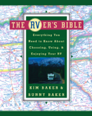 The RVer's Bible (Revised and Updated) - Kim Baker & Sunny Baker