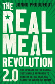 The Real Meal Revolution 2.0 - Jonno Proudfoot & The Real Meal Group