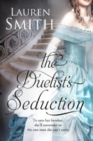 The Duelist’s Seduction