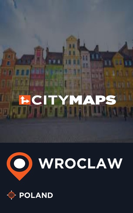 City Maps Wroclaw Poland