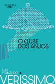 O clube dos anjos - Luis Fernando Verissimo