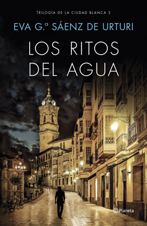 Los ritos del agua - Eva García Saénz de Urturi