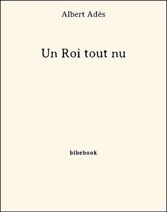 Un roi tout nu