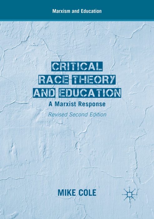 Critical Race Theory and Education