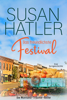 Das freundlichste Festival - Susan Hatler