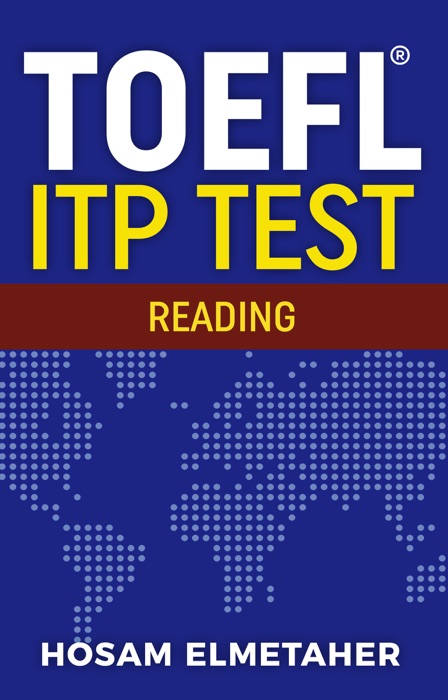 TOEFL ® ITP TEST: Reading