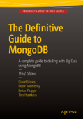 The Definitive Guide to MongoDB - Eelco Plugge, David Hows, Peter Membrey & Tim Hawkins