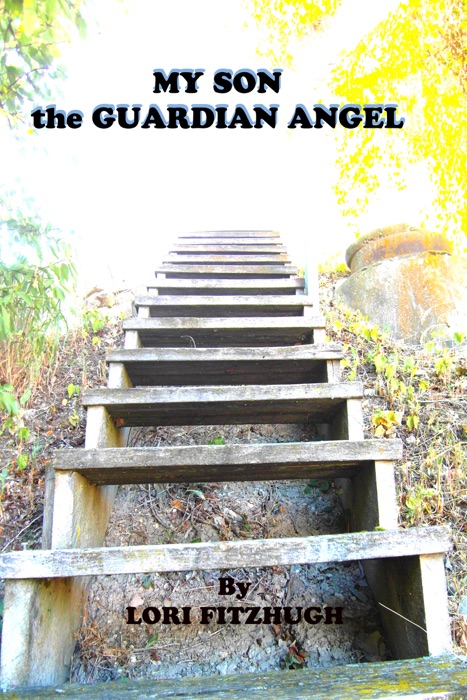 My Son: The Guardian Angel