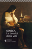 La brevità della vita - Seneca