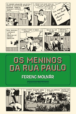 Capa do livro Os Meninos da Rua Paulo de Ferenc Molnár