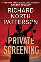 Richard North Patterson - Private Screening artwork