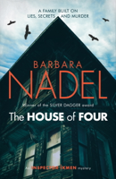 Barbara Nadel - The House of Four (Inspector Ikmen Mystery 19) artwork