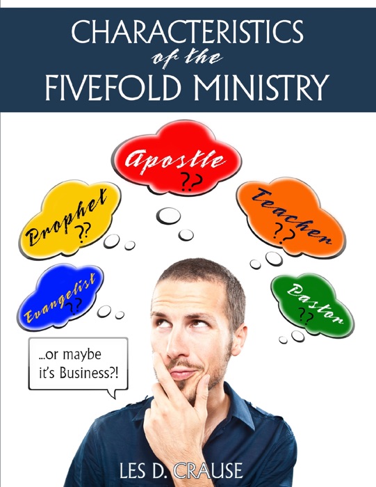 Characteristics of the Fivefold Ministry