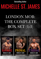 Michelle St. James - London Mob: The Complete Series Box Set (1-3) artwork