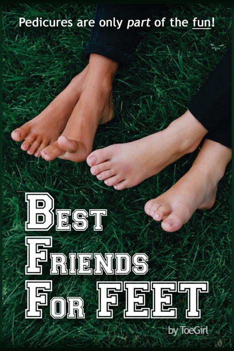 Best Friends For Feet