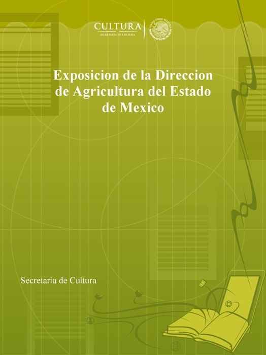 Exposicion de la Direccion de Agricultura del Estado de Mexico