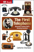 The First Telephone - Catherine Chambers