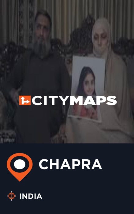 City Maps Chapra India