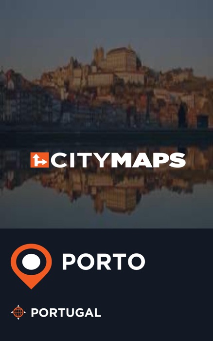 City Maps Porto Portugal