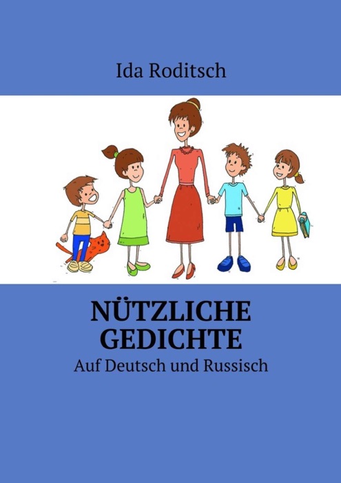 Nützliche Gedichte. Аuf Deutsch und Russisch