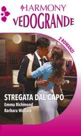 Stregata dal capo - Emma Richmond & Barbara Wallace by  Emma Richmond & Barbara Wallace PDF Download