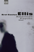 American Psycho - Bret Easton Ellis