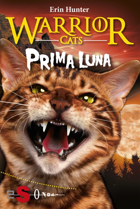 WARRIOR CATS. Prima luna