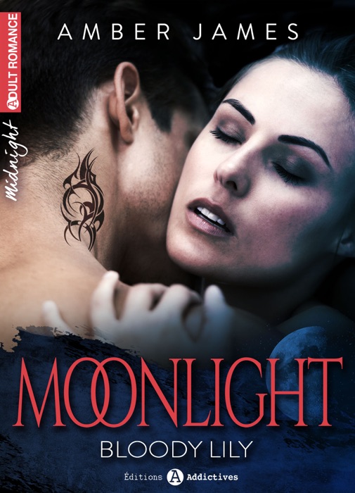 Moonlight – Bloody Lily