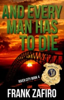 And Every Man Has to Die