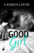 Good Girl - Lauren Layne