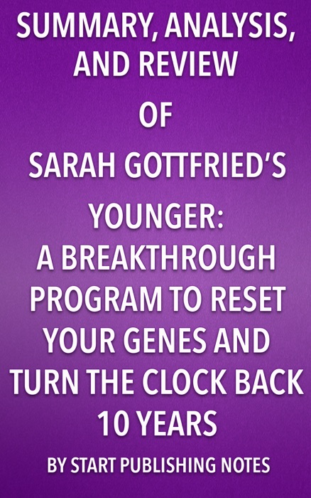 Summary, Analysis, and Review of Sara Gottfried's Younger