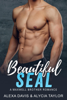 Beautiful Seal - Alexa Davis & Alycia Taylor