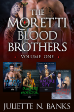 Moretti Blood Brothers: Volume One - Books 1-4 - Juliette N Banks Cover Art